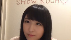 AKB48 - SHOWROOM Saya_Kawamoto (20時06分40秒)
