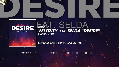 欧美群星 - Desire (Radio Edit)