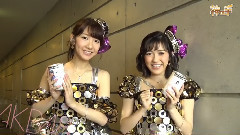 AKB48,NGT48 - AKB48 6月18日 総選挙当日に ゆきりん・まゆゆ からコメントいただきました!神の手