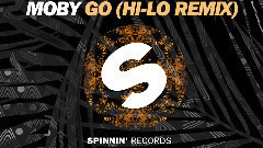 Oliver Heldens - Go (HI-LO Remix)