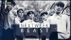 BEAST - 下周预告 - KBS 音乐银行 16/07/01