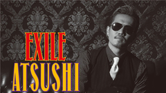 EXILE ATSUSHI - Beautiful Gorgeous Love