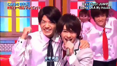 Hey! Say! JUMP - Come On A My House