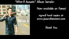 Jason Chen - What If (Acoustic Album Sampler)