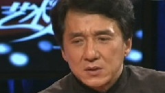 成龙 - 艺术人生之成龙专访:我的传奇