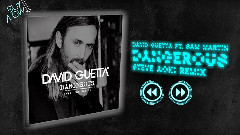 Steve Aoki - Dangerous(Steve Aoki Remix)