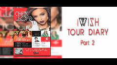 Cher Lloyd - I Wish Tour Diary (Part 2)