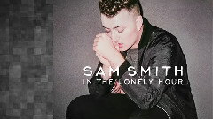 Sam Smith - In The Lonely Hour