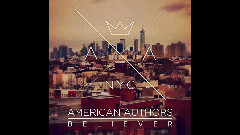 American Authors - Believer