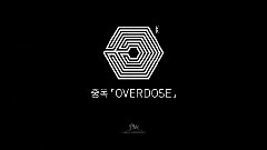 EXO-M,EXO-K,EXO - Overdose 预告