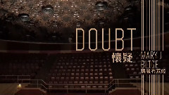 Mary J.Blige - Doubt
