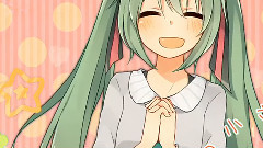 初音未来 - しあわせのかたち