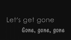 Gone