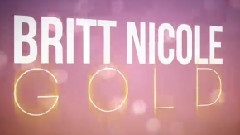 Britt Nicole - Gold