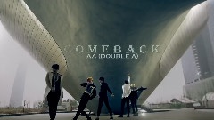 AA (Double A) - Come Back