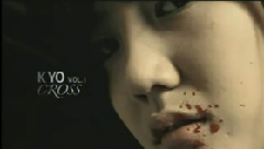 Kyo(韩国) - Cross