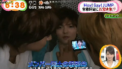 Hey! Say! JUMP - めざましテレビ(新PV解禁)