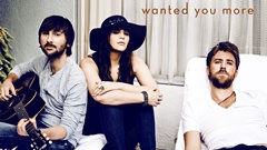 Lady Antebellum - Wanted You More