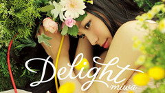 miwa - Delight