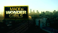 Wonder Girls - Mnet Made In Wonder Girls E08