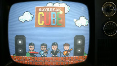 Daybreak - CUBE Teaser Ver.3 预告版