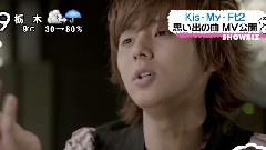 Kis-My-Ft2 - 祈りPV 新闻预告 ZIP! 12/03/23