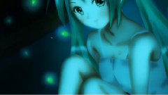 VOCALOID家族 - 恋蛍