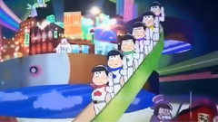 动漫专属 - おそ松EXPO TVCM
