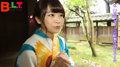 乃木坂46,AKB48 - B.L.T.2016年9月号 秋元真夏特别访谈