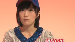 AKB48,NMB48 - 熱闘甲子園xAKB48 応援メッセージリレー NMB48 山本彩
