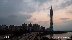 乐动城市,音乐短片,轻音乐,风景 - 粤美广州 THE BEAUTY OF GUANGZHOU