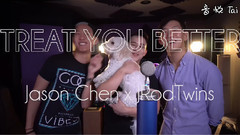 Jason Chen - Treat You Better(Cover)