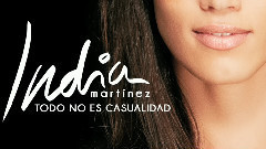 India Martinez - Todo No Es Casualidad