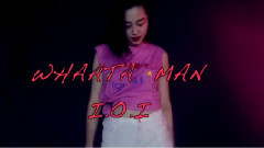 舞蹈视频 - Whatta man