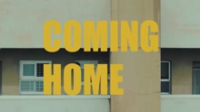  - Coming Home Teaser