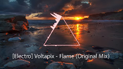 欧美群星 - Flame (Original Mix)