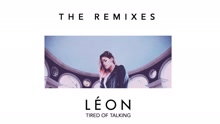 LÉON - Tired