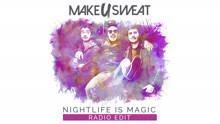 Make U Sweat - Nightlife Is Magic Pseudo Video