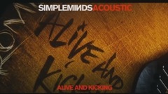 Simple Minds - Alive And Kicking