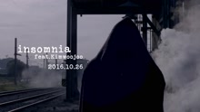  - insomnia 预告