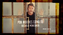 Ricardo Montaner - Por Mujeres Como Tú (Cover Audio)