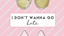  - I Don't Wanna Go
