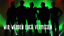 Wise Guys - Wir Werden Euch Vermissen 歌词版