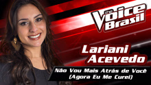 Não Vou Mais Atrás De Você (Agora Eu Me Curei) The Voice Brasil试听版 2016