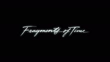 Fragments of Time (Official Audio)