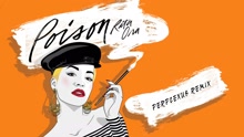RITA ORA - Poison (Perplexus Remix - Pseudo Video)