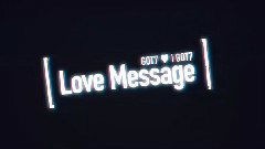 GOT7 - GOT7 ♥ I GOT7 Love Message