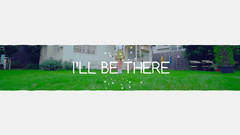 I'll Be There