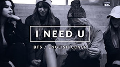防弹少年团 - I NEED U英文翻唱版 防弹少年团 16/11/23
