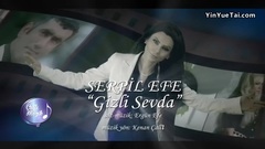 欧美群星 - Serpil Efe - Gizli Sevda